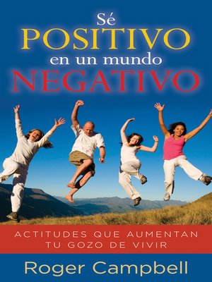 cover image of Se positivo en un mundo negativo